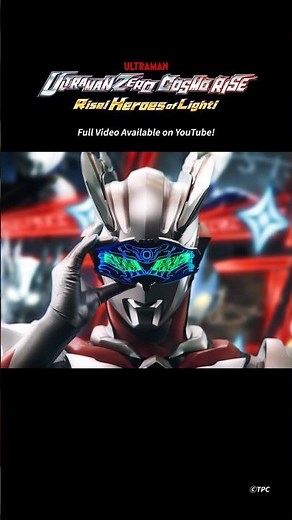 RRRROARRRRRRRRRRR!! -ULTRAMAN ZERO COSMO RISE: RISE! HEROES OF LIGHT!-