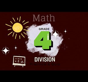 GRADE 4: Unit 11 DIVISION ( Practice / Quiz / Worksheet )