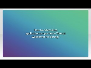 How to externalize application.properties in Tomcat webserver for Spring?