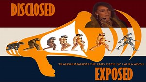 TRANSHUMANISM: THE END GAME BY LAURA ABOLI