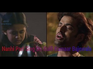 Nanhi Pari Singing Sikandar on Kulfi Kumaar Bajewala