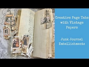 Creative Page Tabs with Vintage Paper | Junk Journal Embellishments