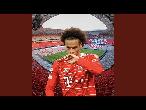 LEROY SANE SONG