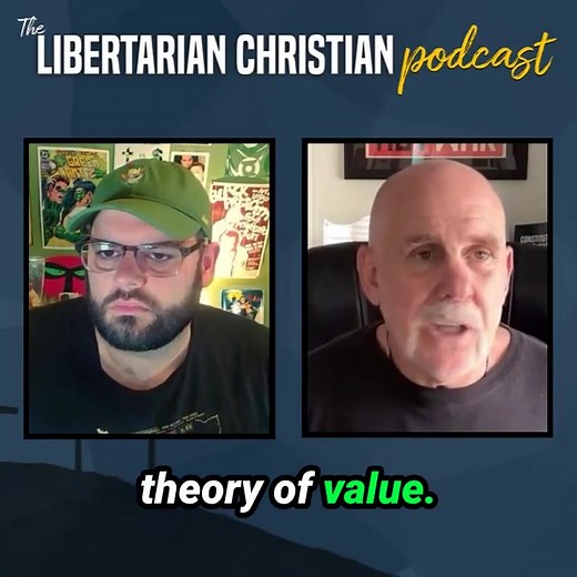 Labor and property do not have intrinsic value. All value is subjective, arising from individual preferences. Market prices simply reflect those preferences through voluntary exchange | Libertarian Christian Institute