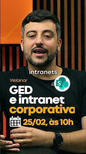 Webinar SharePoint na Prática: Gestão de Documentos e Intranet moderna