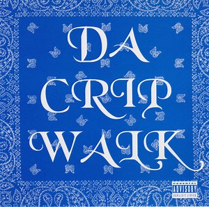 C-Side Walkers - Da Crip Walk