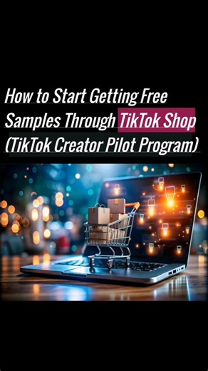 How to Start Getting Free Samples Through TikTok Shop (TikTok Creator Pilot Program) Unlocking the TikTok Creator Program: Your Path to Success! #creatorprogram, #tiktokshop, #monetizationtips, #contentcreation, #tiktokinsights #creatorsearchinsights