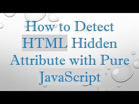 How to Detect HTML Hidden Attribute with Pure JavaScript