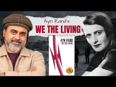 Ayn Rand's - We The Living | Acharya Prashant | Book Recommendation