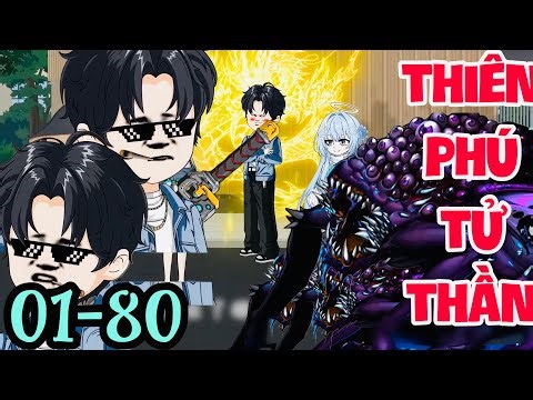 FULL ( TẬP 01-80 ) | TẬN THẾ QUÁI VẬT TÔI THỨC TỈNH THIÊN PHÚ TỬ THẦN CẤP SSSS+ | MYMY VIETSUB