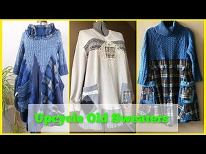 100+Creative Ideas to Upcycle sweaters only#upcyclingsweaters #upcycledclothing #sustainablefashion