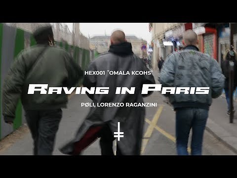 Paolo Ferrara, Lorenzo Raganzini - Raving In Paris [HEX001]
