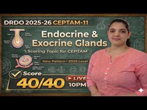 Endocrine and Exocrine Glands (Biology) Class 21 | DRDO CEPTAM 11 2025 Science Preparation