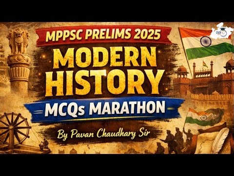 MPPSC Prelims 2025 | Modern History MCQs Marathon | BY Pavan Sir | MPPSC StudyIQ