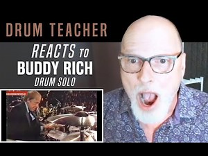 Drum Teacher Reacts to Buddy Rich - Drum Solo