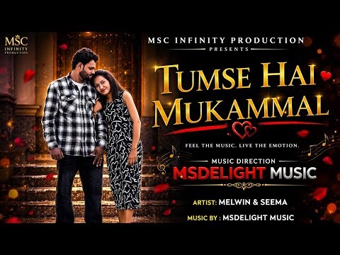 Tumse Hai Mukammal ❤️ | Official Music Video 2026 | Heart Touching Love Story | Hindi Romantic Song
