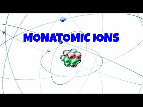 Monatomic Ions (Chemistry)