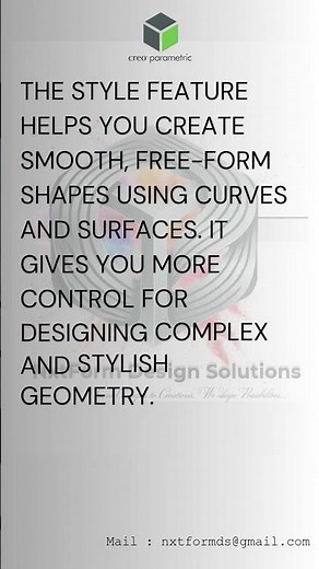 🎯What is the use of the Style feature in Creo surface design?