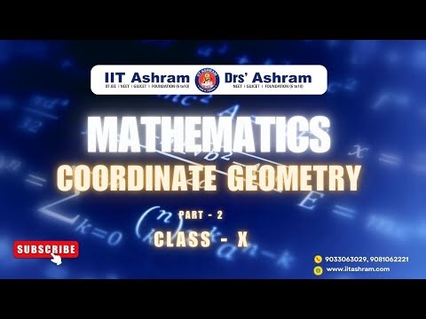 Co-ordinate Geometry Lecture-2 | Section Formula | Class 10 Maths | CBSE/NCERT