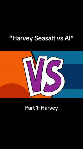 “Harvey Seasalt vs Artificial Intelligence” Part 1: Harvey