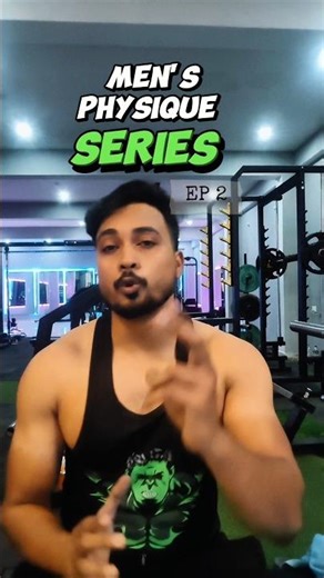 Men physique series EP2 #gym #mensphysique
