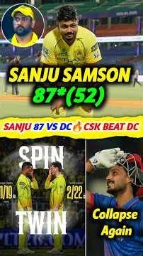 Sanju Samson 87*(52) 🥶 CSK in Playoff 🔥 Csk Beat DC