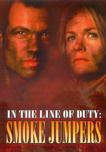 In the Line of Duty: Smokejumpers (1996)