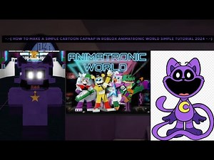 -.-{ How To Make A Simple Cartoon Catnap In Roblox Animatronic World Simple Tutorial 2024 -.-}