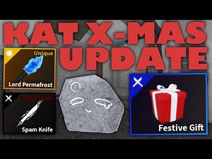 The KAT CHRISTMAS UPDATE is HERE! NEW FEATURES EXPLAINED! (Roblox)