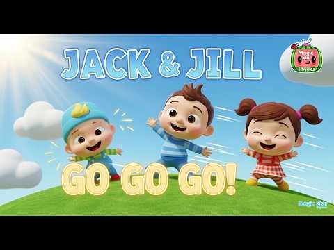 Jack and Jill Went Up the Hill | Magic Star Rhymes | Kids Nursery Rhymes & Songs