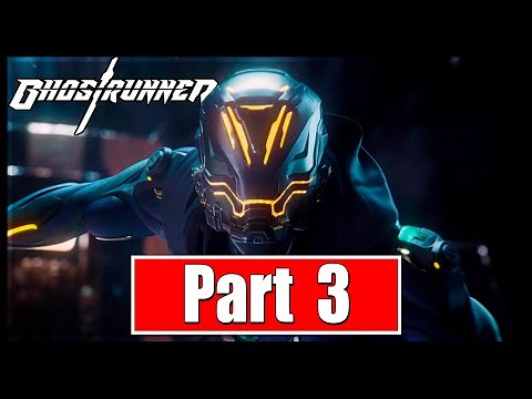 Ghostrunner | Part 3 | Up the Tower | No Commentary