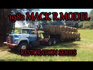Mack R686ST | Truck #17 Restoration Part 14