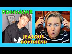 Jealous Boyfriend Annoys Me for 5 Minutes (DennisASMR)