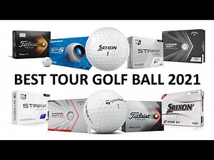 TESTED: Best Tour Golf Ball 2021