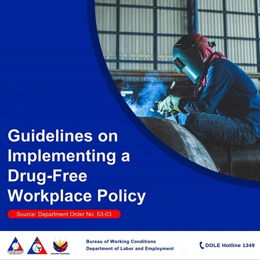 Discover essential guidelines for implementing a Drug-Free Workplace Policy! These steps will help create a safer, healthier environment for all employees while ensuring compliance with regulations. Let's work together for a drug-free workplace! #SafetyandHealthSaturday #DrugAbusePreventionWeek #DOLEAdvocacy #SerbisyongDOLE | DOLE-Bureau of Working Conditions