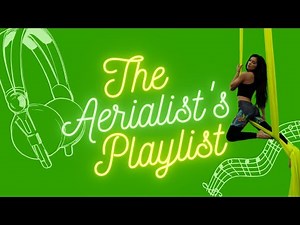 Songs for Aerial Arts Free Dance (4+ hour playlist - explicit)