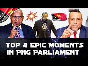 Most Epic Moments in PNG Parliament