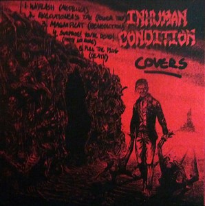Inhuman Condition - Covers