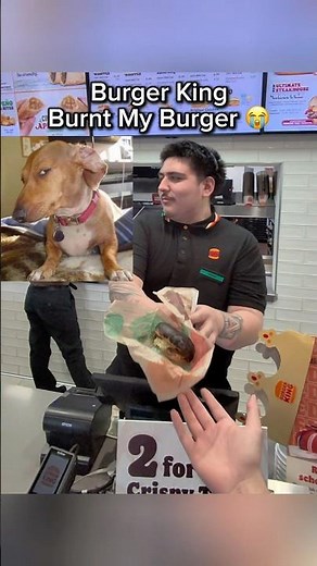 Burger King Burnt My Buger😭