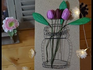 DIY Tableau String Art ou Fil tendu Illusion Vase Tutoriel ☆ LOISIRS CREATIFS