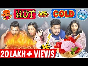 HOT VS COLD FOOD CHALLENGE | Extreme Hot Vs Cold Food Competition | Food Challenge #funny (Ep-188)