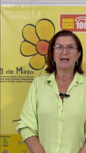Maio laranja, prevenção contra o abuso e exploração sexual de crianças e adolescentes. DENUNCIEM:100