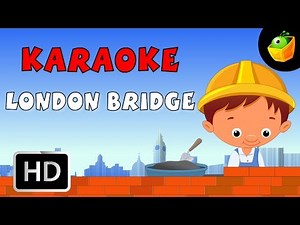 London Bridge - Karaoke Version With Lyrics - Cartoon/Animated English Nursery Rhymes For Kids