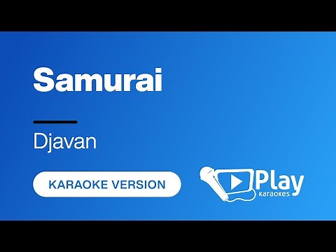 Djavan - Samurai - Karaoke 🎤 PlayKaraoke Instrumental