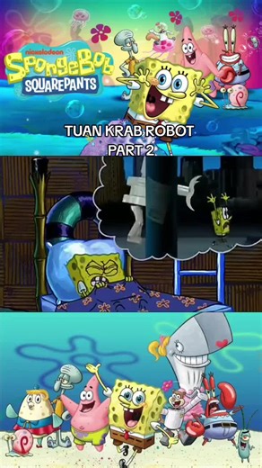 Tuan Krab Robot Part 2: Kisah Unik di Bikini Bottom