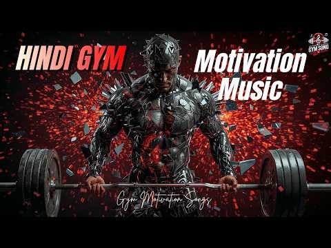 Hindi Gym Motivation Music | Beast Mode Workout Mix 💪 Fitness Gym Workout Songs