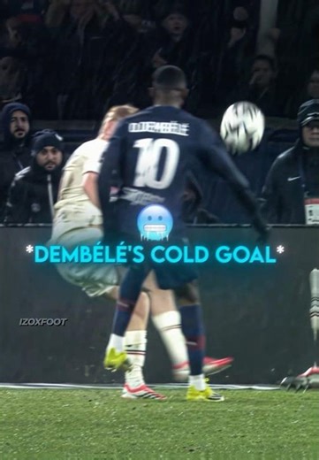 Dembélé's cold goal 🥶🤯