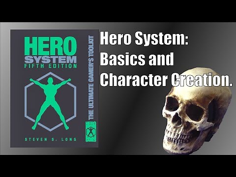 HERO System - Basics and Character Creation [Reupload]