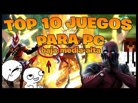 TOP 10 JUEGOS PARA PC GAMA BAJA !!! EN CUARENTENA