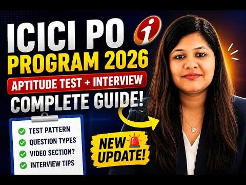 ICICI PO Program — Aptitude Test Pattern, Question Types & Interview Tips. New Update Explained !!!